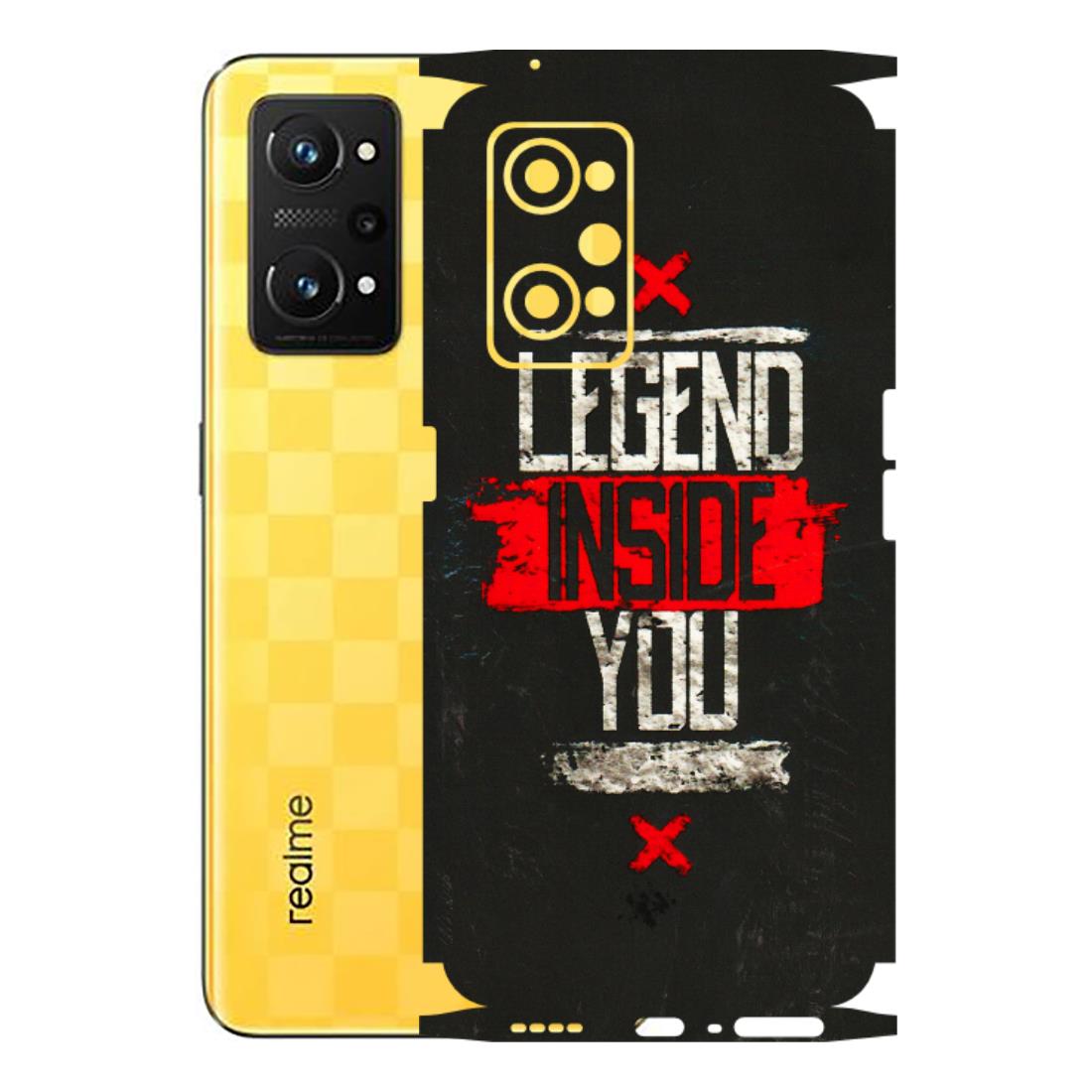Realme Phone Skins (All Models) - Legend Inside You - 3D Embossed Finish (L-186) Realme GT Neo 3T