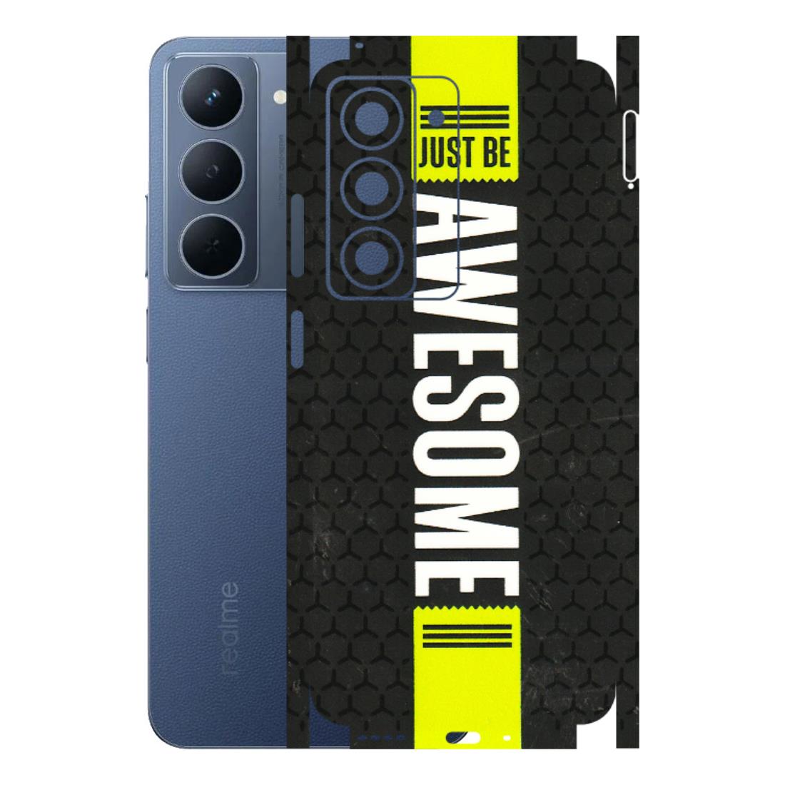 Realme Phone Skins (All Models) - Just Be Awesome - 3D Embossed Finish (L-101) Realme P3X