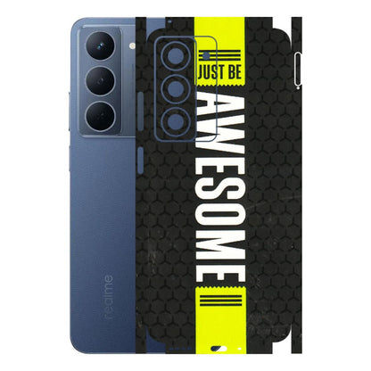 Realme Phone Skins (All Models) - Just Be Awesome - 3D Embossed Finish (L-101) Realme P3X
