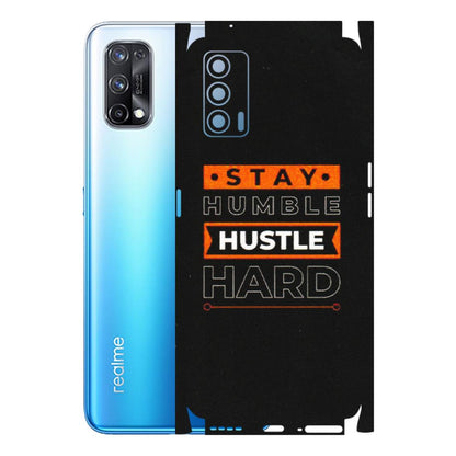Realme Phone Skins (All Models) - Stay Humble Stay Hard - Matte Finish (M-48) Realme X7 5G