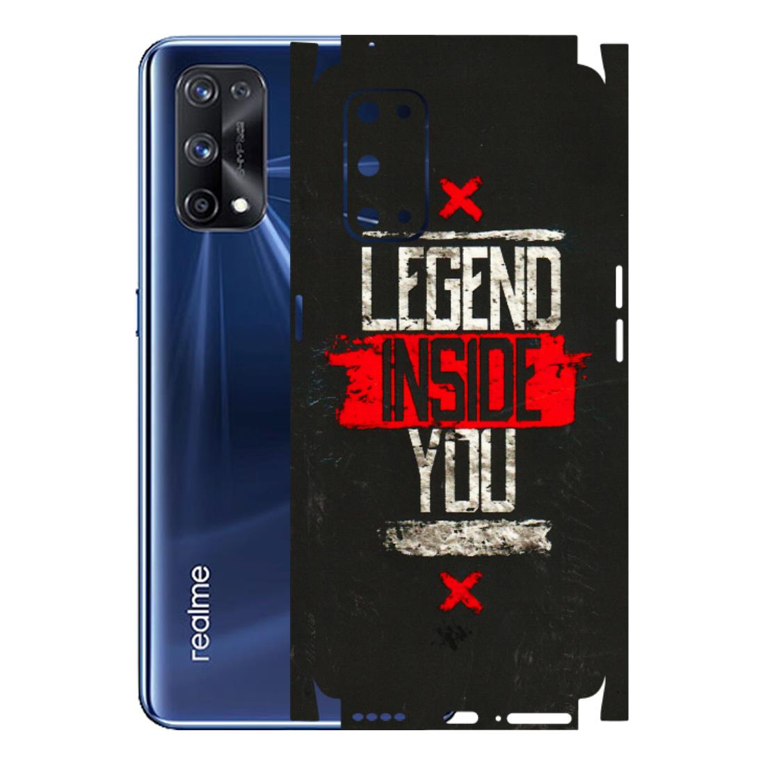 Realme Phone Skins (All Models) - Legend Inside You - 3D Embossed Finish (L-186) Realme X7 Pro (5G)