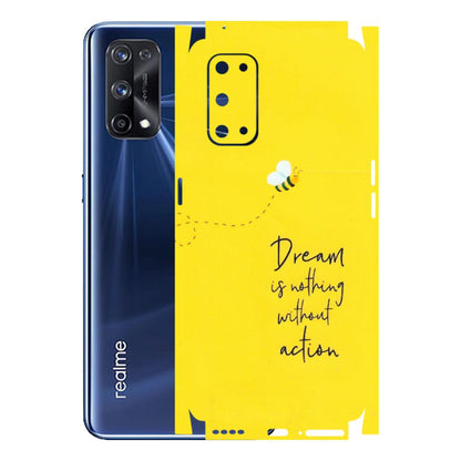 Realme Phone Skins (All Models) - Dream Is Nothing Without Action - Matte Finish (M-138) Realme X7 Pro (5G)