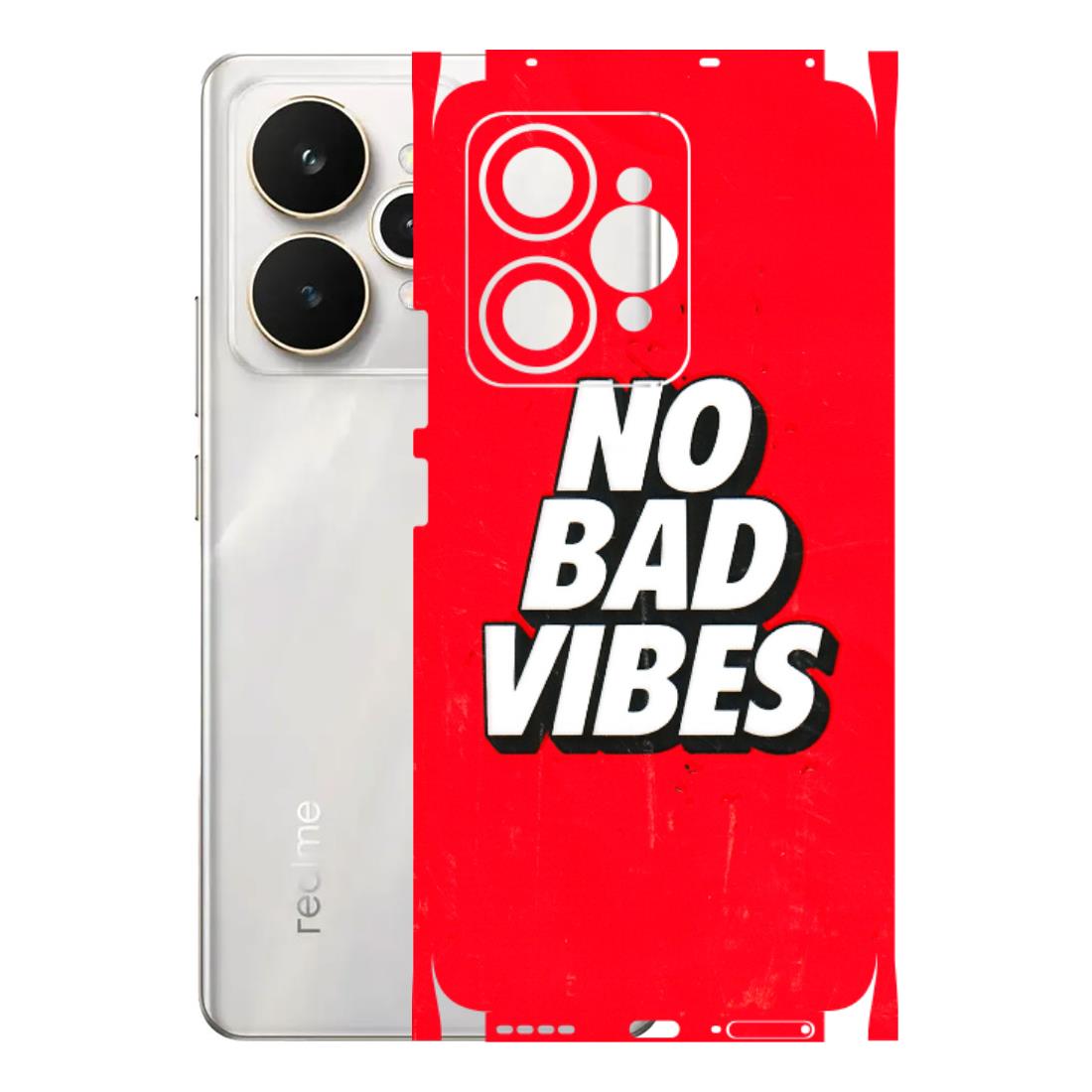 Realme Phone Skins (All Models) - No Bad Vibes - 3D Embossed Finish (L-280) Realme 15 5G