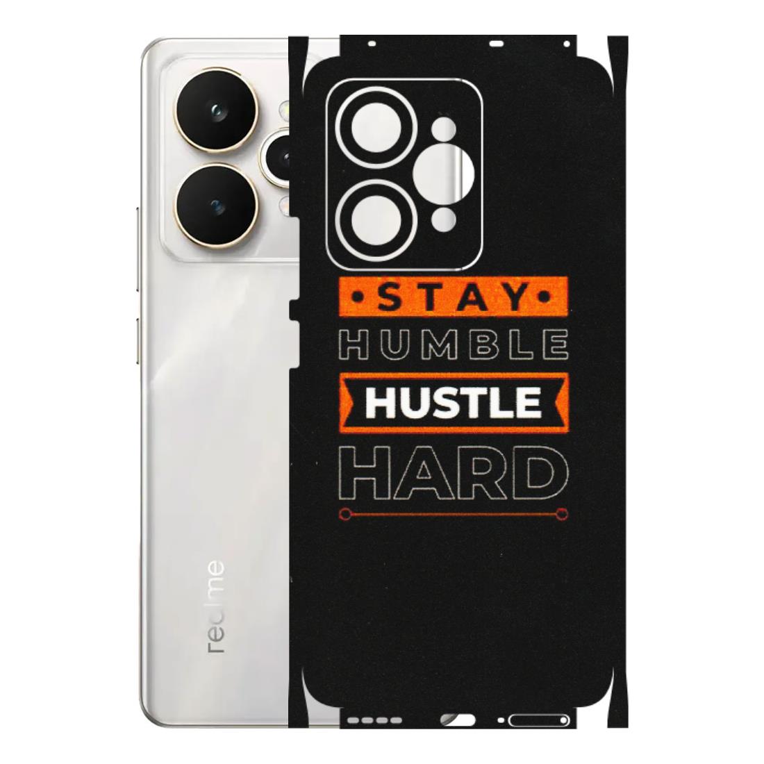 Realme Phone Skins (All Models) - Stay Humble Stay Hard - Matte Finish (M-48) Realme 15 5G