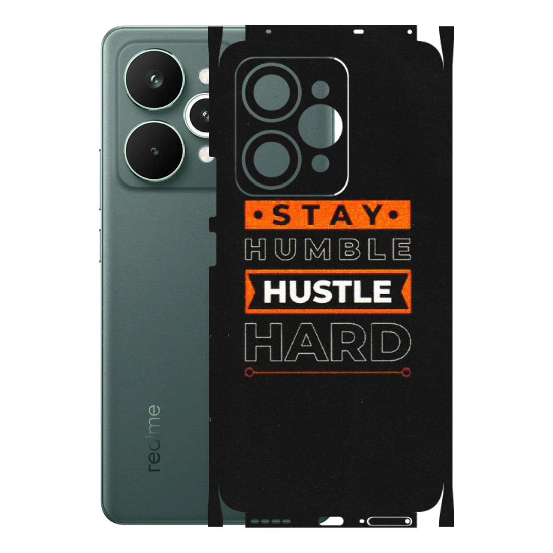 Realme Phone Skins (All Models) - Stay Humble Stay Hard - Matte Finish (M-48) Realme 15 Pro 5G