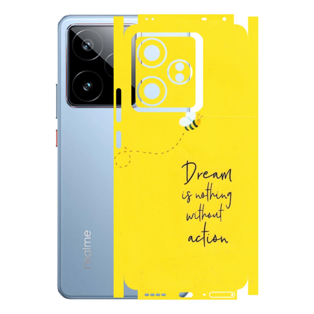 Realme Phone Skins (All Models) - Dream Is Nothing Without Action - Matte Finish (M-138) Realme GT7 5G