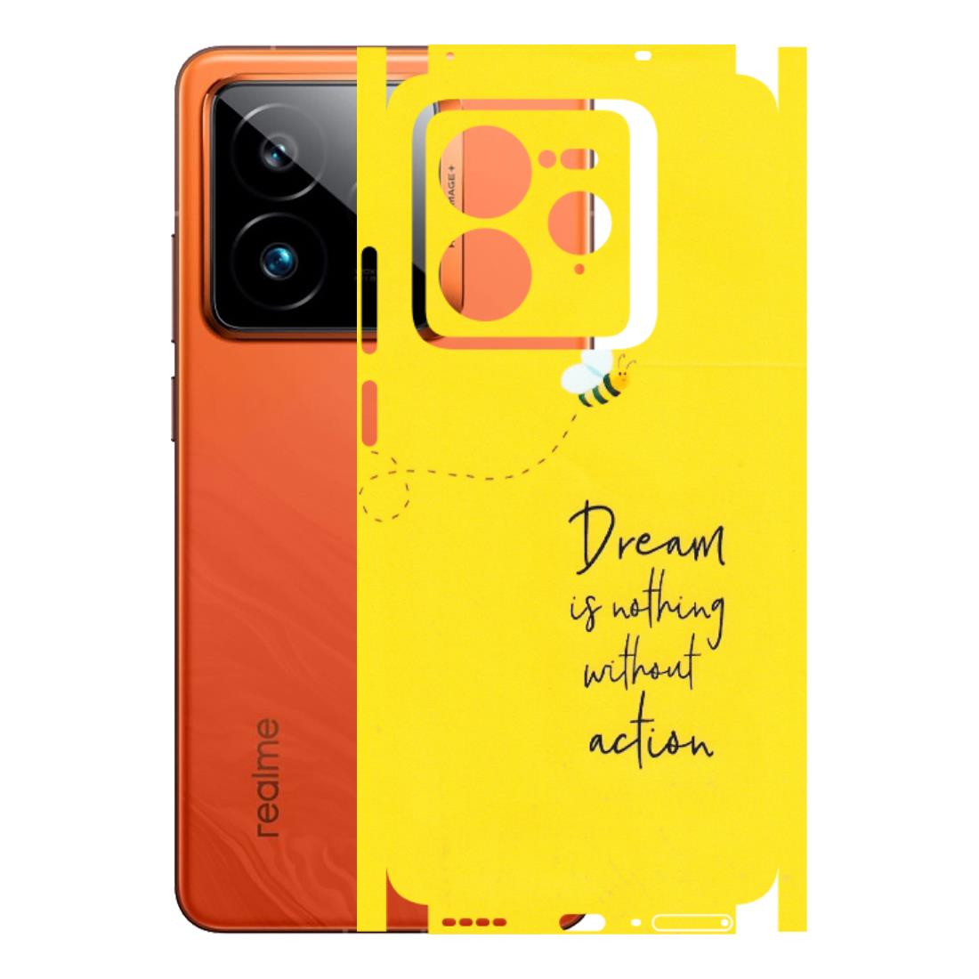 Realme Phone Skins (All Models) - Dream Is Nothing Without Action - Matte Finish (M-138) Realme GT7 Pro 5G
