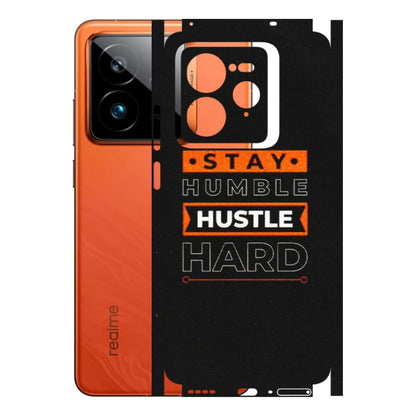 Realme Phone Skins (All Models) - Stay Humble Stay Hard - Matte Finish (M-48) Realme GT7 Pro 5G