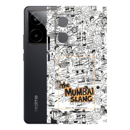 Realme Phone Skins (All Models) - The Mumbai Slang - Matte Finish (M-142) Realme GT 7T 5G