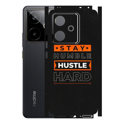 Realme Phone Skins (All Models) - Stay Humble Stay Hard - Matte Finish (M-48) Realme GT 7T 5G
