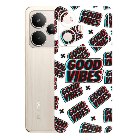 Realme Phone Skins (All Models) - Good Vibes - 3D Embossed Finish (L-282) Realme P4 5G