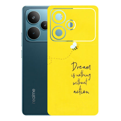 Realme Phone Skins (All Models) - Dream Is Nothing Without Action - Matte Finish (M-138) Realme P4 Pro 5G