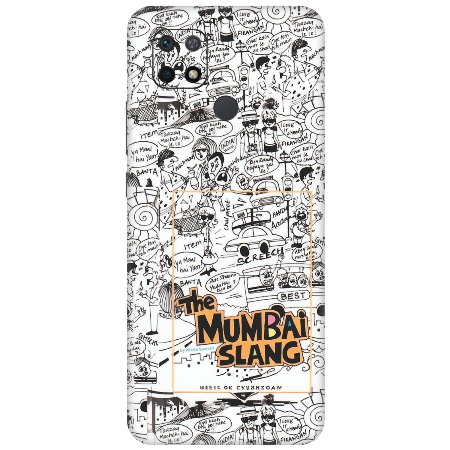 Xiaomi Redmi Phone Skins (All Models) - The Mumbai Slang - Matte Finish (M-142) Redmi 10