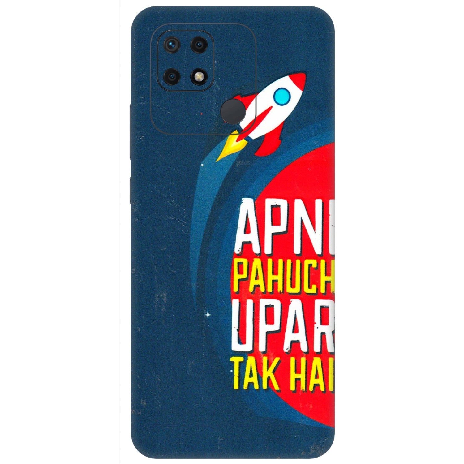 Xiaomi Redmi Phone Skins (All Models) - Apni Pahuch Upar Tak Hai - 3D Embossed Finish (L-276) Redmi 10 Power