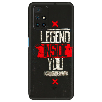 Xiaomi Redmi Phone Skins (All Models) - Legend Inside You - 3D Embossed Finish (L-186) Redmi 10 Prime
