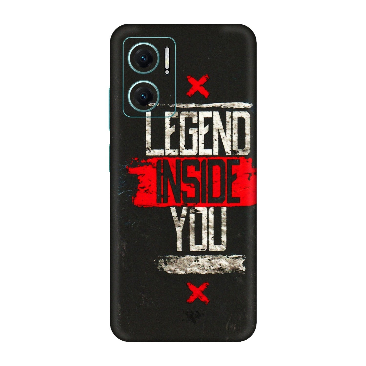 Xiaomi Redmi Phone Skins (All Models) - Legend Inside You - 3D Embossed Finish (L-186) Redmi 11 Prime 5G