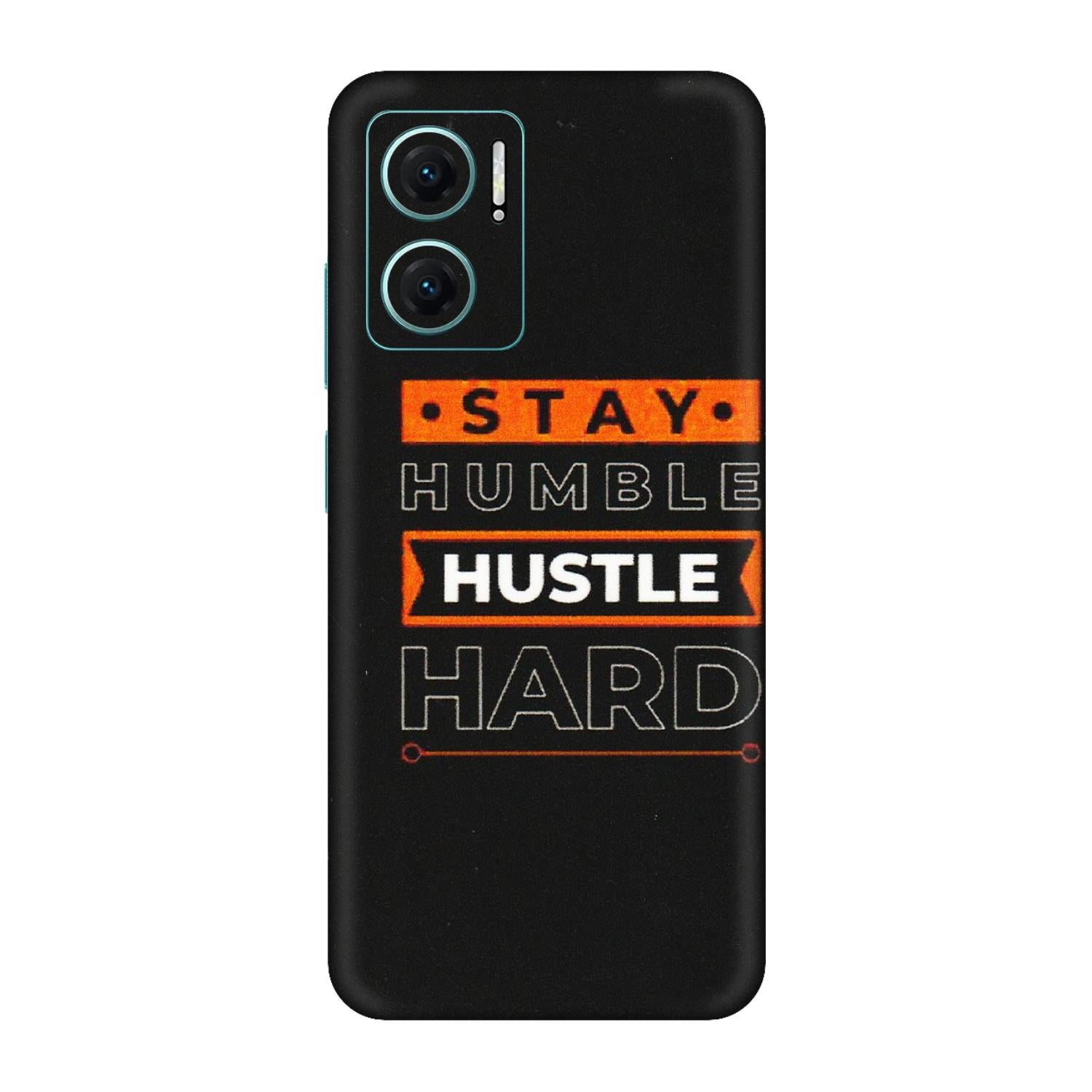 Xiaomi Redmi Phone Skins (All Models) - Stay Humble Stay Hard - Matte Finish (M-48) Redmi 11 Prime 5G