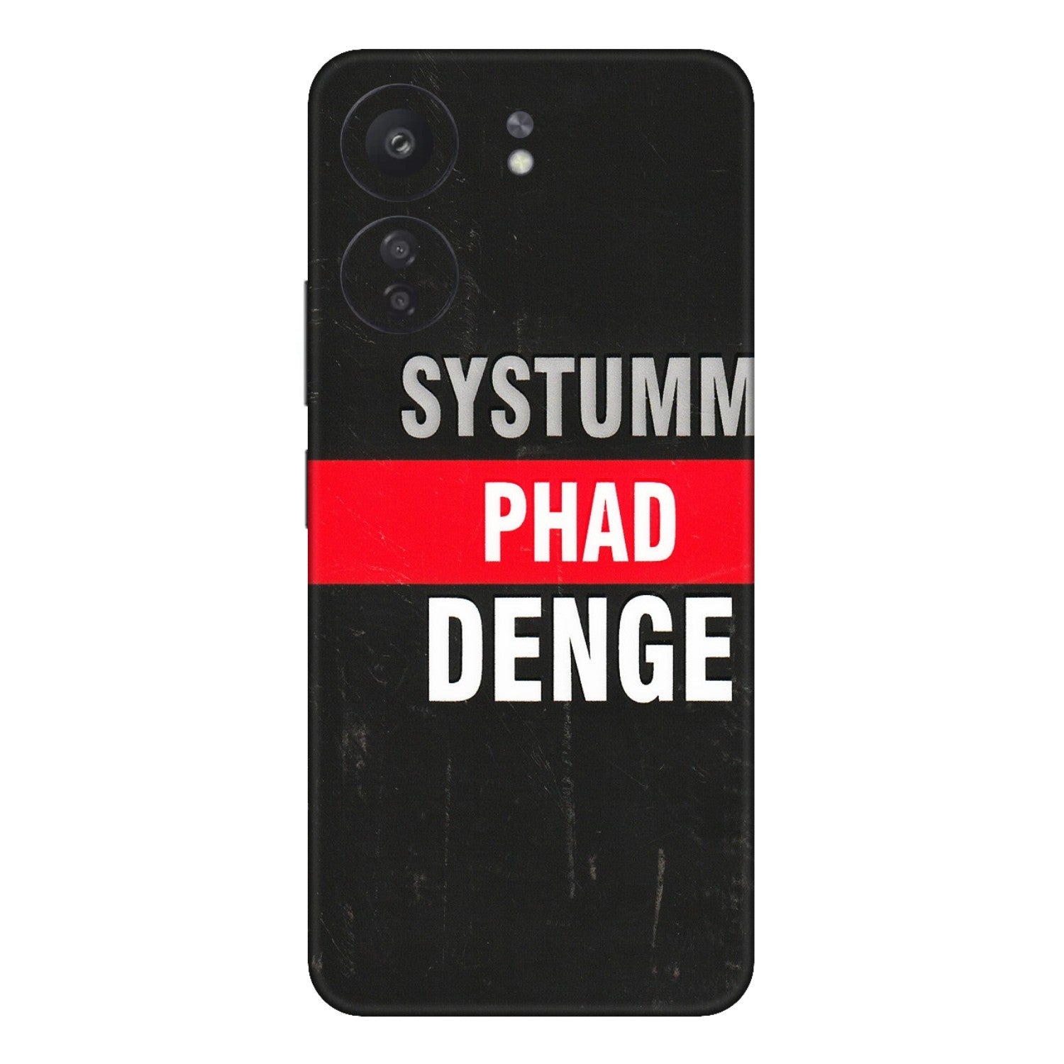 Xiaomi Redmi Phone Skins (All Models) - Systumm Phad Denge - 3D Embossed Finish (L-278) Redmi 13C