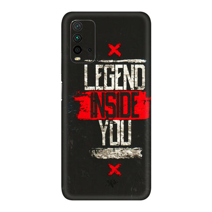 Xiaomi Redmi Phone Skins (All Models) - Legend Inside You - 3D Embossed Finish (L-186) Redmi 9 Power