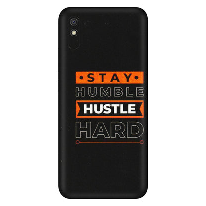 Xiaomi Redmi Phone Skins (All Models) - Stay Humble Stay Hard - Matte Finish (M-48) Redmi 9i