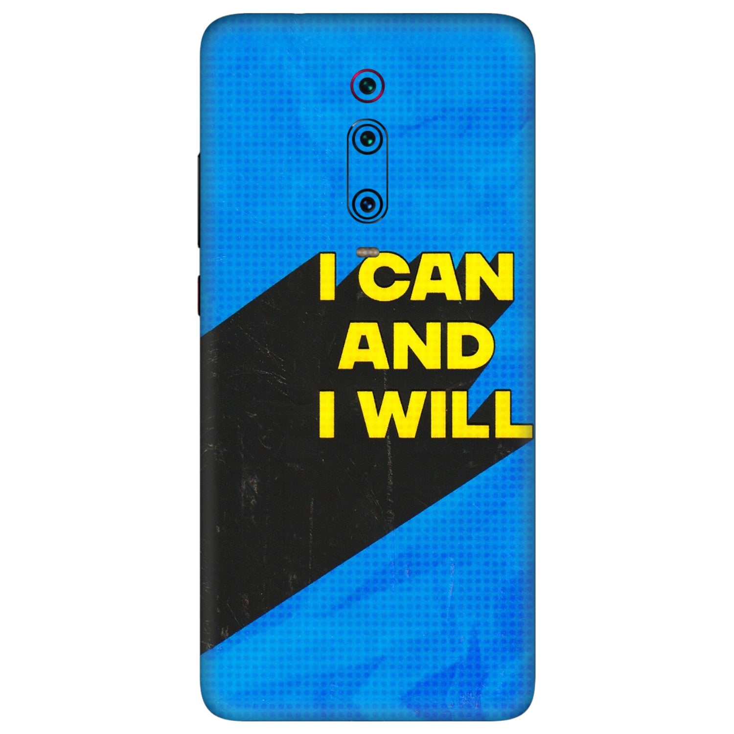 Xiaomi Redmi Phone Skins (All Models) - I Can And I Will - 3D Embossed Finish (L-281) Redmi K20 Pro