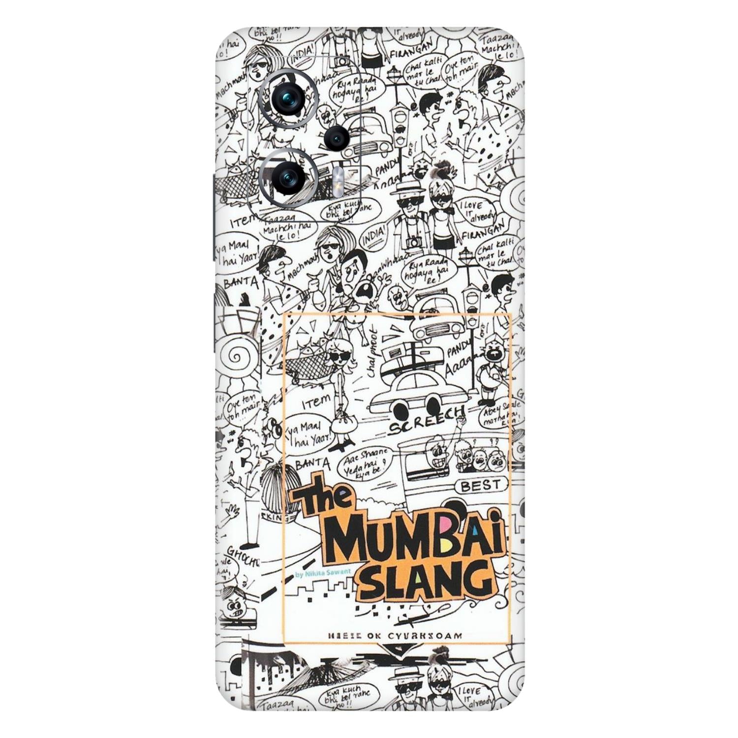 Xiaomi Redmi Phone Skins (All Models) - The Mumbai Slang - Matte Finish (M-142) Redmi K50i 5G