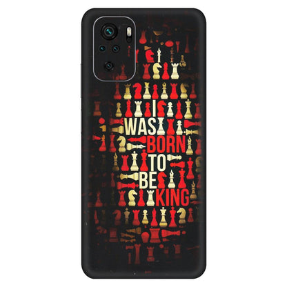 Xiaomi Redmi Phone Skins (All Models) - Born To Be King - Matte Finish (M-73) Redmi Note 10S