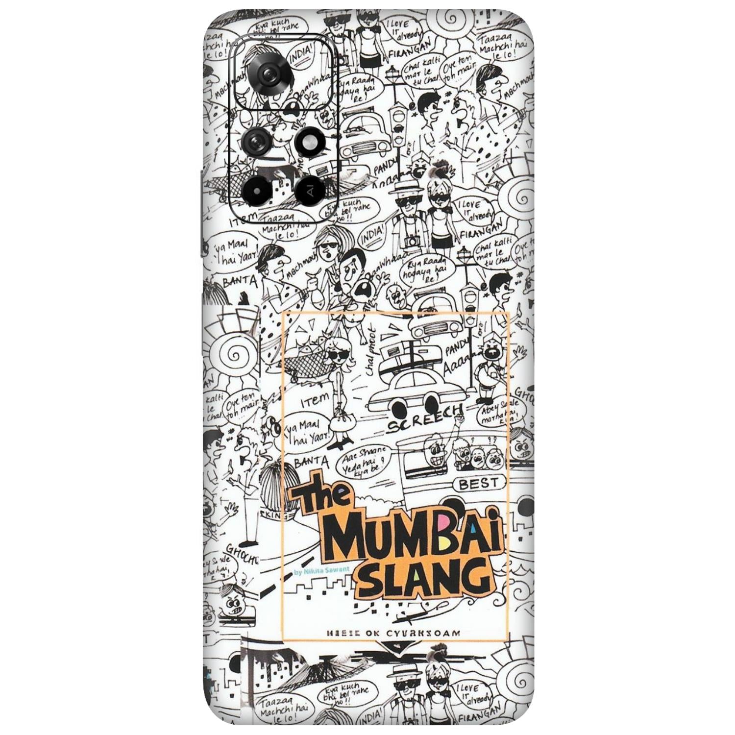 Xiaomi Redmi Phone Skins (All Models) - The Mumbai Slang - Matte Finish (M-142) Redmi Note 11T 5G