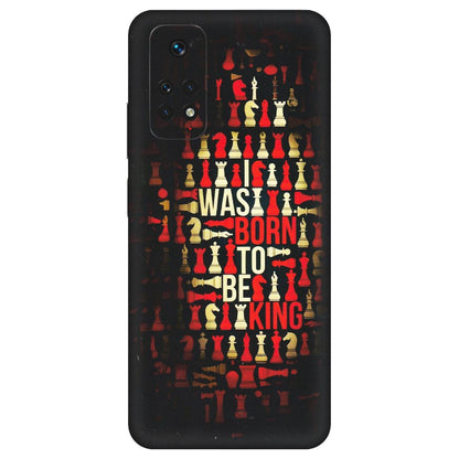 Xiaomi Redmi Phone Skins (All Models) - Born To Be King - Matte Finish (M-73) Redmi Note 11