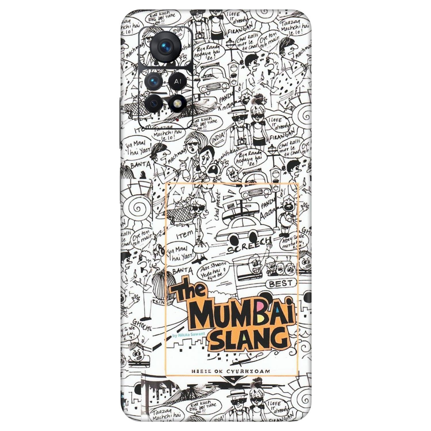 Xiaomi Redmi Phone Skins (All Models) - The Mumbai Slang - Matte Finish (M-142) Redmi Note 11 Pro Plus 5G