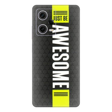 Xiaomi Redmi Phone Skins (All Models) - Just Be Awesome - 3D Embossed Finish (L-101) Redmi Note 12 Pro 5G
