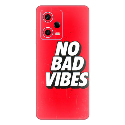 Xiaomi Redmi Phone Skins (All Models) - No Bad Vibes - 3D Embossed Finish (L-280) Redmi Note 12 Pro 5G