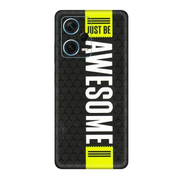 Xiaomi Redmi Phone Skins (All Models) - Just Be Awesome - 3D Embossed Finish (L-101) Redmi Note 12 Pro Plus 5G