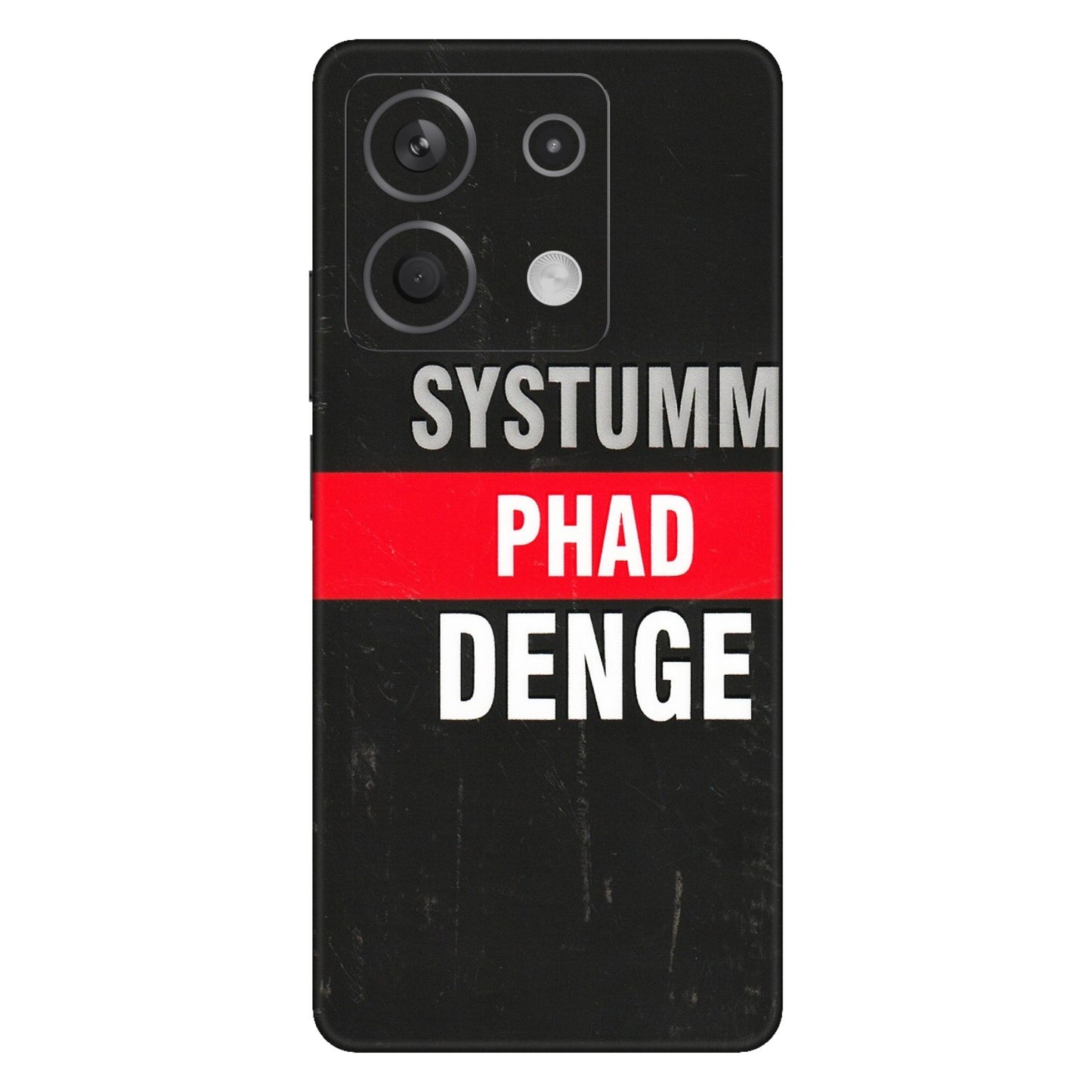 Xiaomi Redmi Phone Skins (All Models) - Systumm Phad Denge - 3D Embossed Finish (L-278) Redmi Note 13 5G