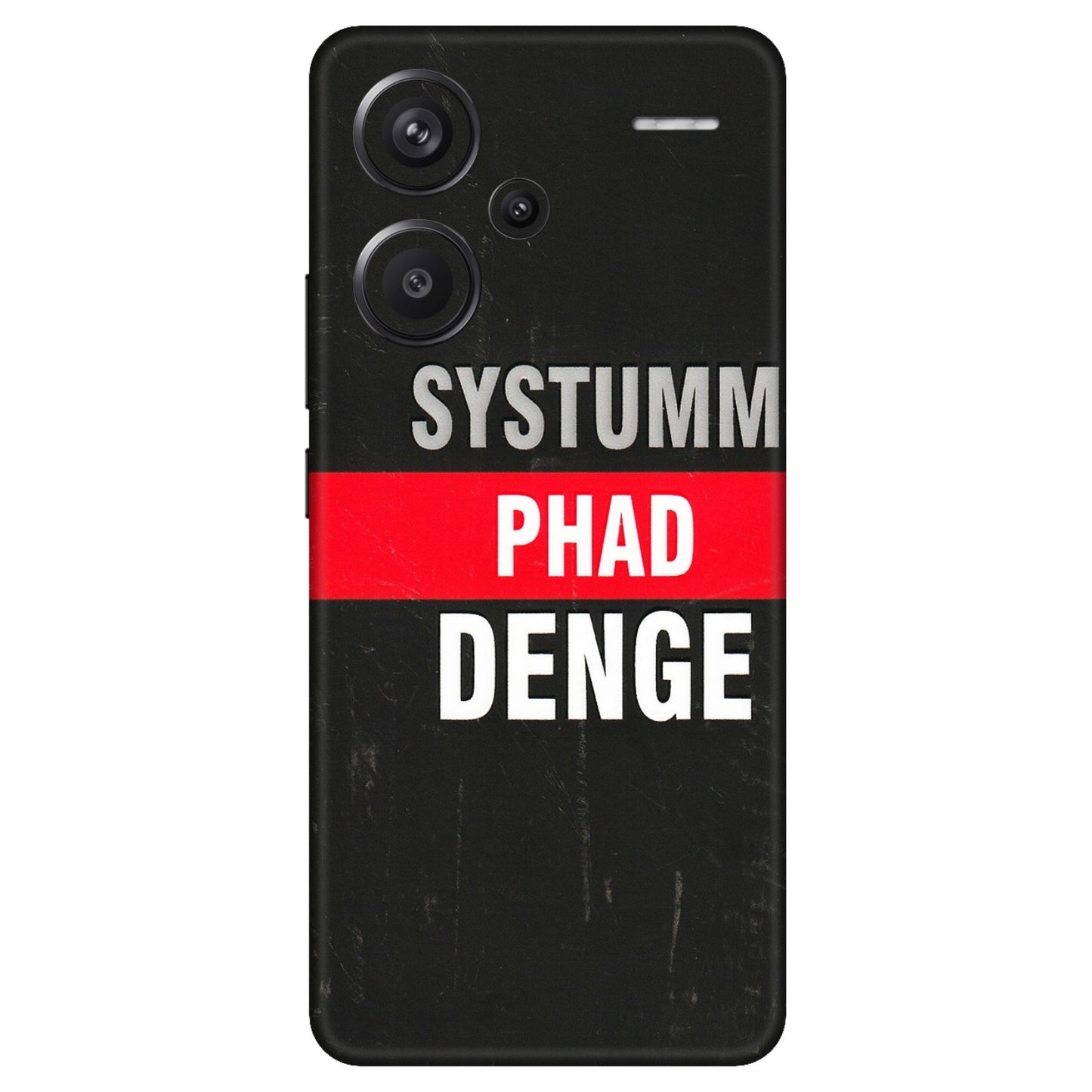 Xiaomi Redmi Phone Skins (All Models) - Systumm Phad Denge - 3D Embossed Finish (L-278) Redmi Note 13 Pro Plus 5G
