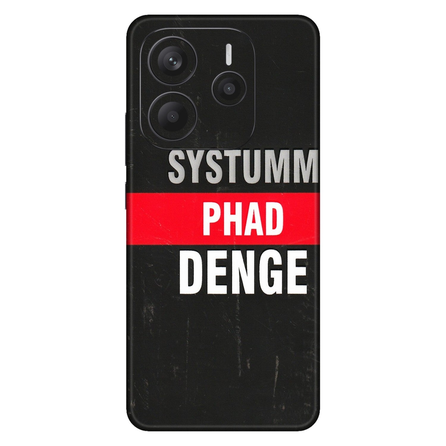Xiaomi Redmi Phone Skins (All Models) - Systumm Phad Denge - 3D Embossed Finish (L-278) Redmi Note 14 5G