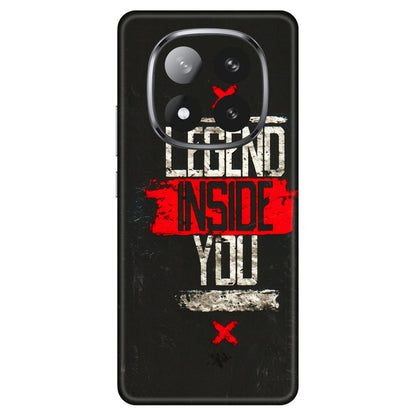 Xiaomi Redmi Phone Skins (All Models) - Legend Inside You - 3D Embossed Finish (L-186) Redmi Note 14 Pro Plus 5G