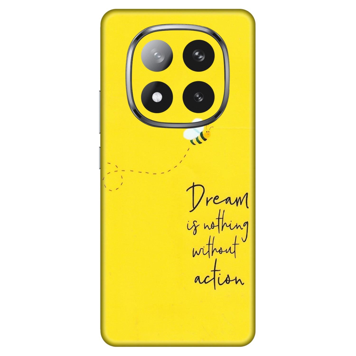 Xiaomi Redmi Phone Skins (All Models) - Dream Is Nothing Without Action - Matte Finish (M-138) Redmi Note 14 Pro Plus 5G