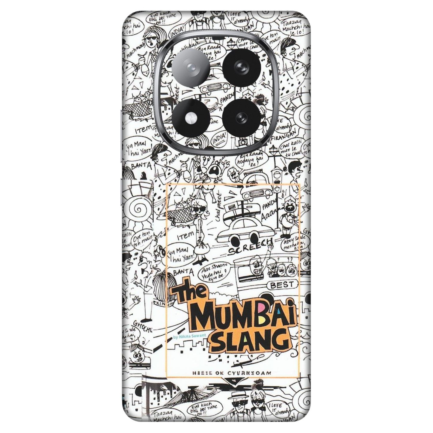 Xiaomi Redmi Phone Skins (All Models) - The Mumbai Slang - Matte Finish (M-142) Redmi Note 14 Pro Plus 5G