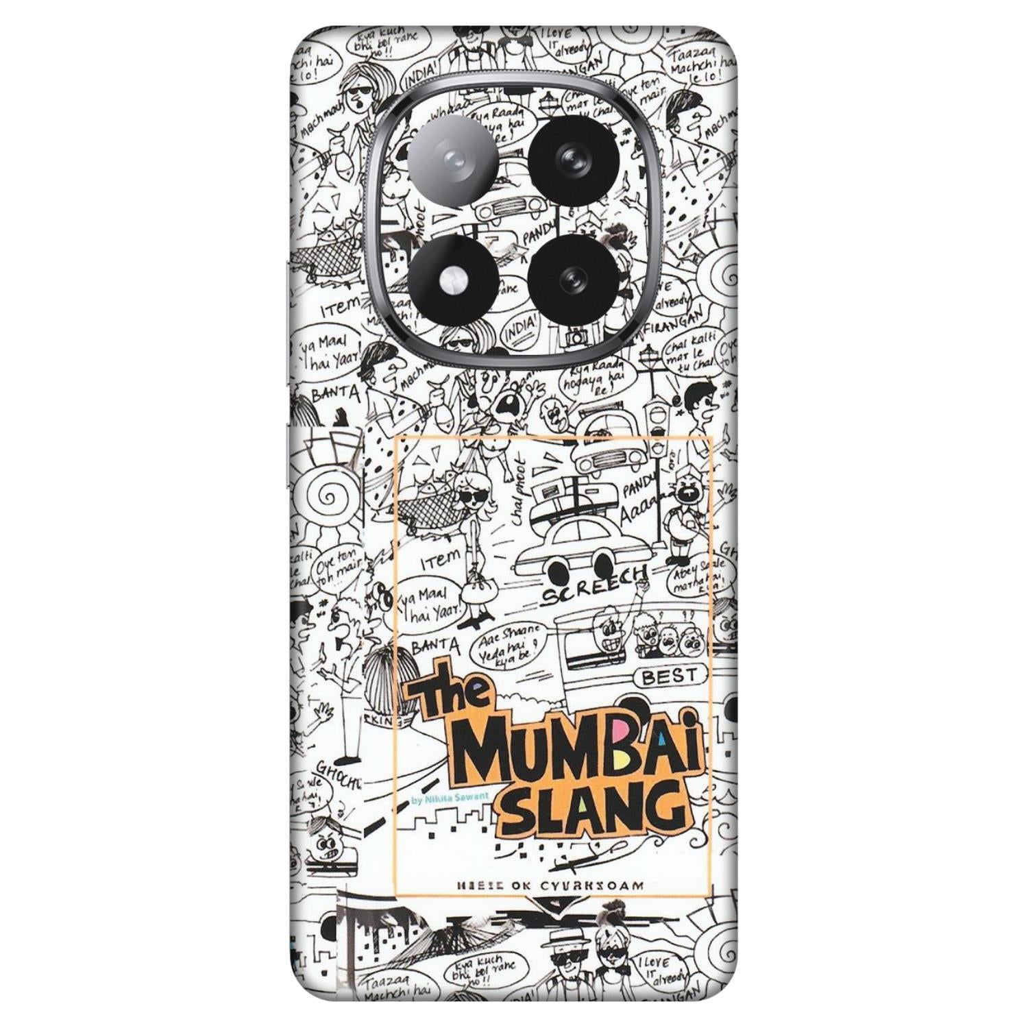 Xiaomi Redmi Phone Skins (All Models) - The Mumbai Slang - Matte Finish (M-142) Redmi Note 14 Pro Plus 5G