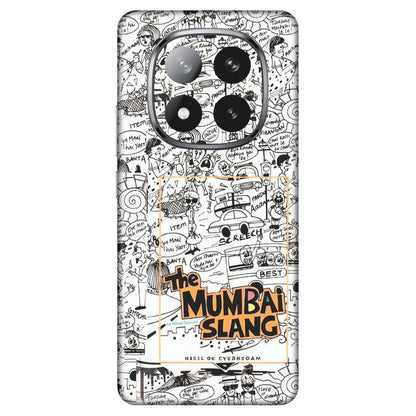Xiaomi Redmi Phone Skins (All Models) - The Mumbai Slang - Matte Finish (M-142) Redmi Note 14 Pro Plus 5G