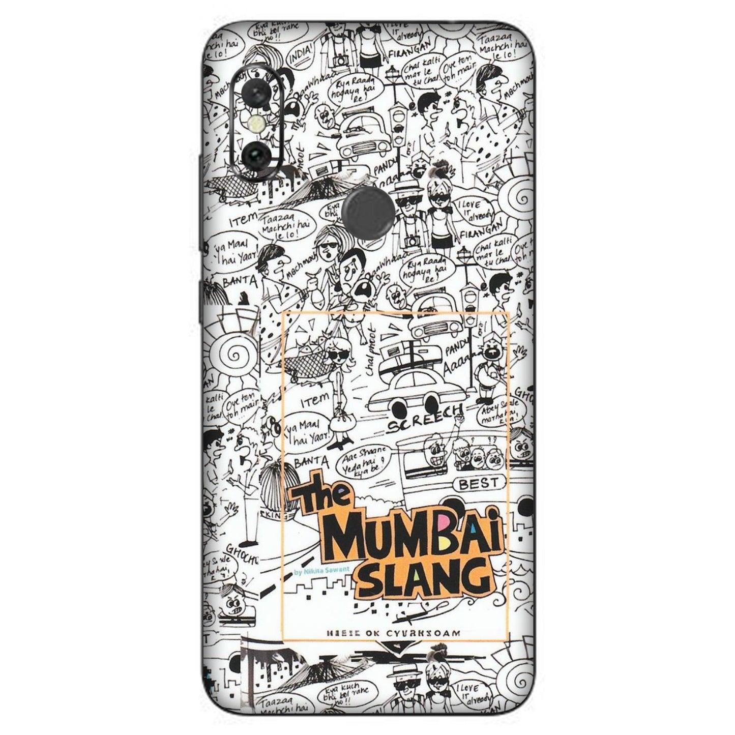 Xiaomi Redmi Phone Skins (All Models) - The Mumbai Slang - Matte Finish (M-142) Redmi Note 6 Pro