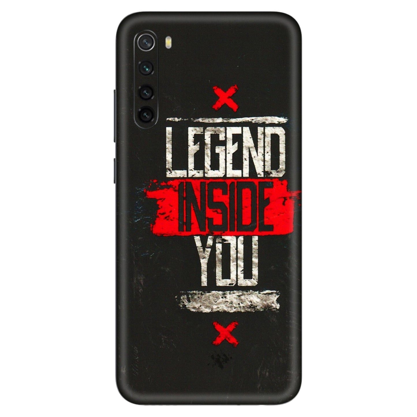 Xiaomi Redmi Phone Skins (All Models) - Legend Inside You - 3D Embossed Finish (L-186) Redmi Note 8