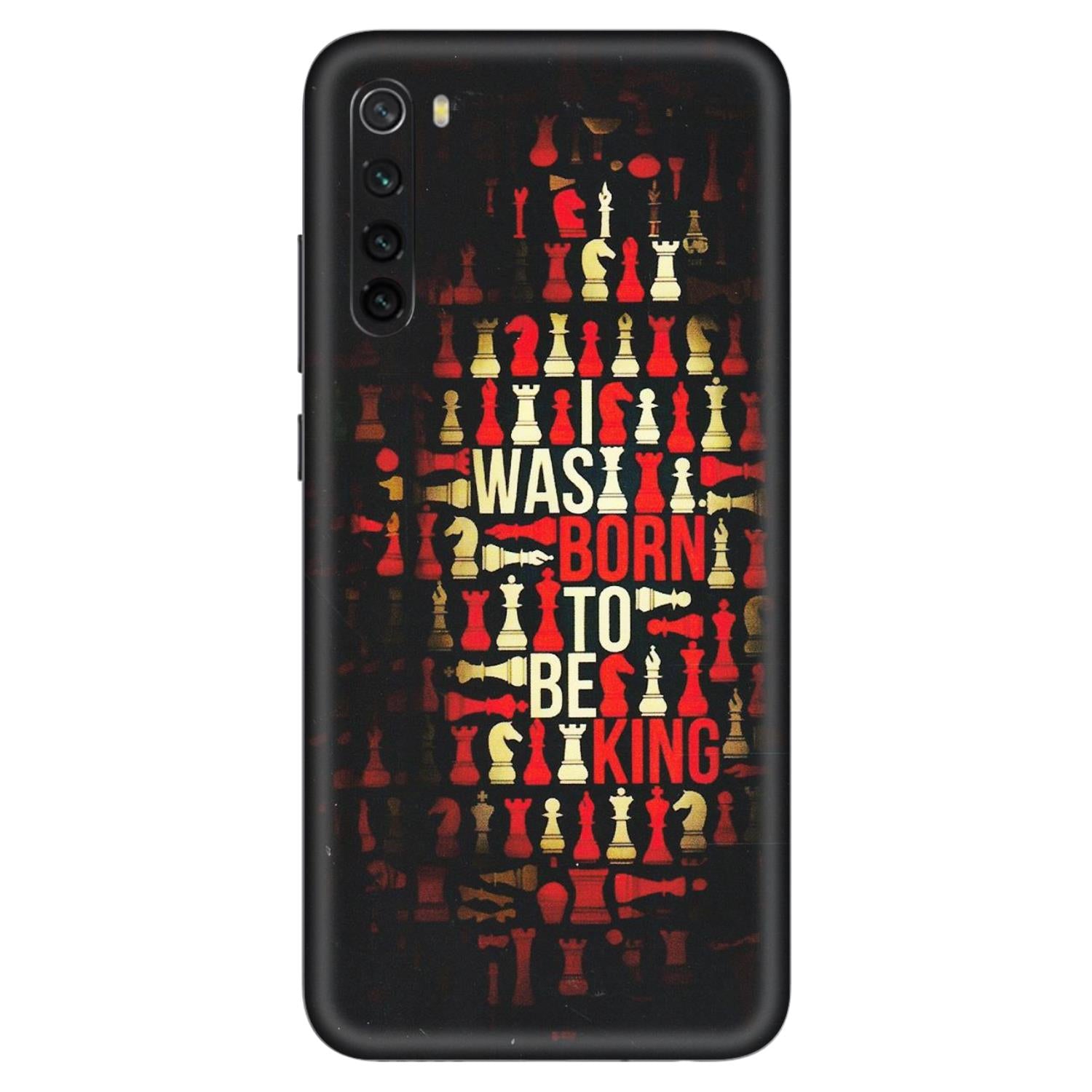 Xiaomi Redmi Phone Skins (All Models) - Born To Be King - Matte Finish (M-73) Redmi Note 8
