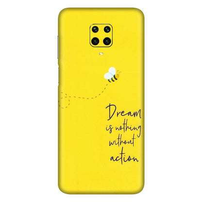 Xiaomi Redmi Phone Skins (All Models) - Dream Is Nothing Without Action - Matte Finish (M-138) Redmi Note 9 Pro Max