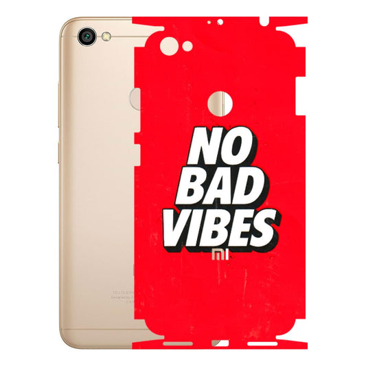 Xiaomi Redmi Phone Skins (All Models) - No Bad Vibes - 3D Embossed Finish (L-280) Redmi Y1