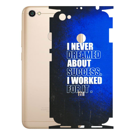 Xiaomi Redmi Phone Skins (All Models) - I Never Dreamed About Success - 3D Embossed Finish (L-283) Redmi Y1