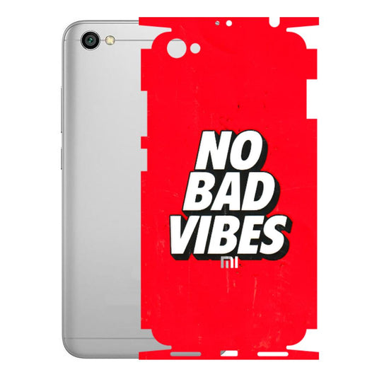 Xiaomi Redmi Phone Skins (All Models) - No Bad Vibes - 3D Embossed Finish (L-280) Redmi Y1 Lite