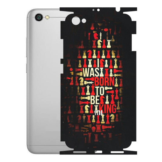Xiaomi Redmi Phone Skins (All Models) - Born To Be King - Matte Finish (M-73) Redmi Y1 Lite