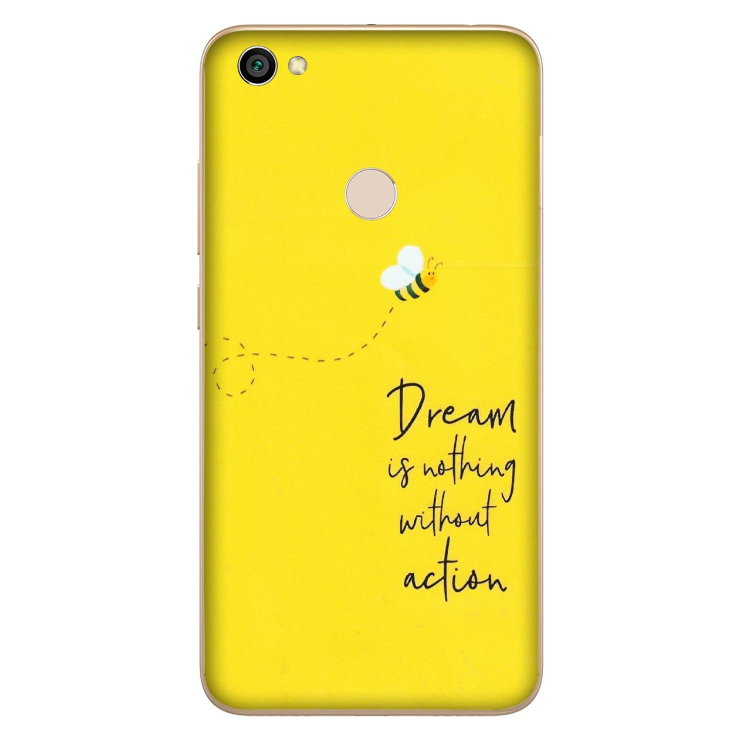 Xiaomi Redmi Phone Skins (All Models) - Dream Is Nothing Without Action - Matte Finish (M-138) Redmi Y1